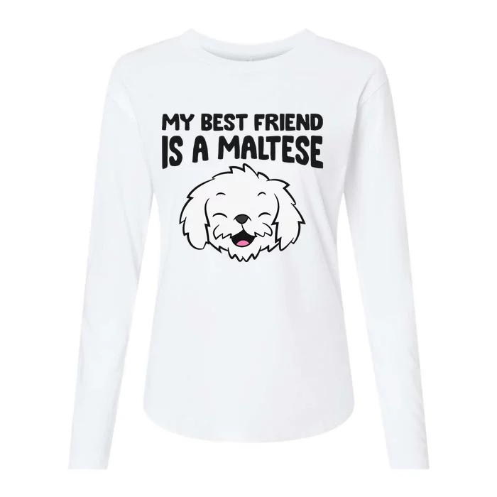 My Best Friend Is A Maltese Dog Womens Cotton Relaxed Long Sleeve T-Shirt