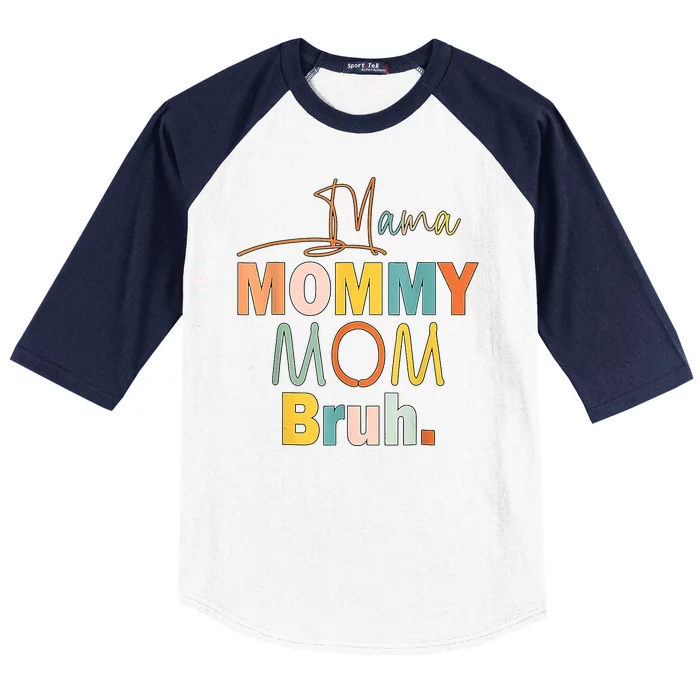 Mommy Bruh Funny Quote Gift Baseball Sleeve Shirt