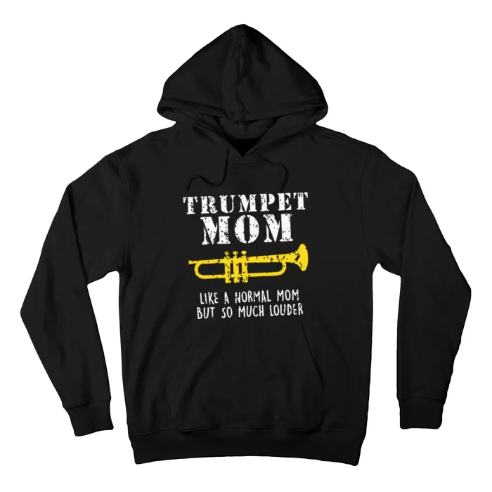 Marching Band Funny Trumpet Mom Hoodie