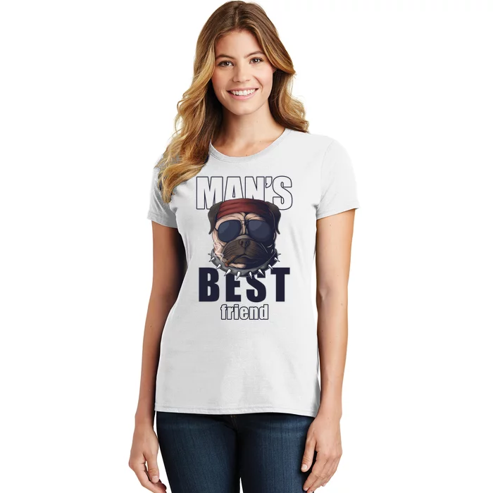 Mans Best Friend Bulldog Funny Dog Lover Women's T-Shirt