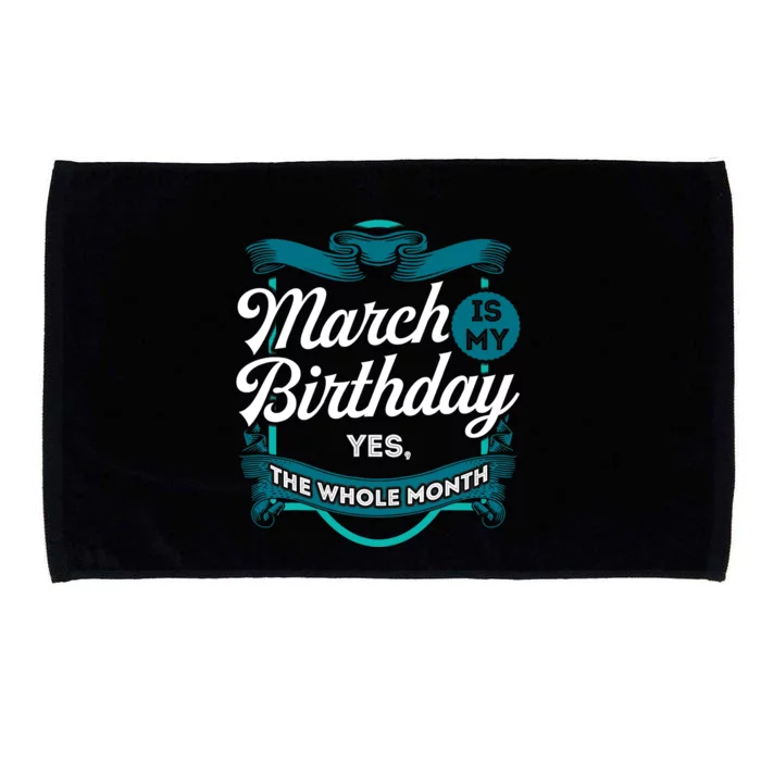 March Birthday Funny March is my Birthday Microfiber Hand Towel