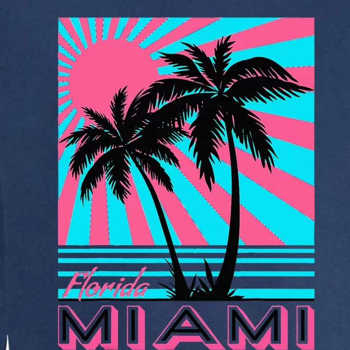 Miami Beach Florida Miami Palm Trees Garment-Dyed Sweatshirt