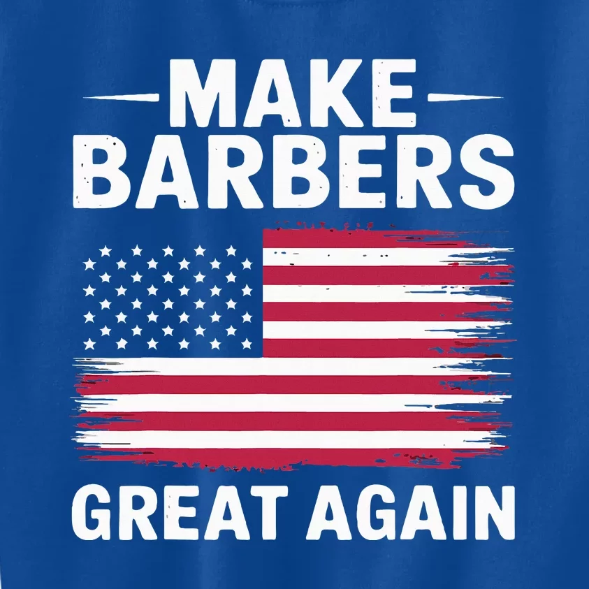 Make Barbers Great Again Barbers For Trump 2024 Kids Sweatshirt