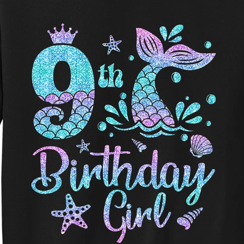 Mermaid Birthday Girl 9 Year Old Its My 9th Bday Mermaid Sweatshirt