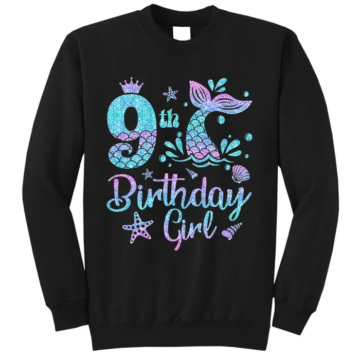 Mermaid Birthday Girl 9 Year Old Its My 9th Bday Mermaid Sweatshirt