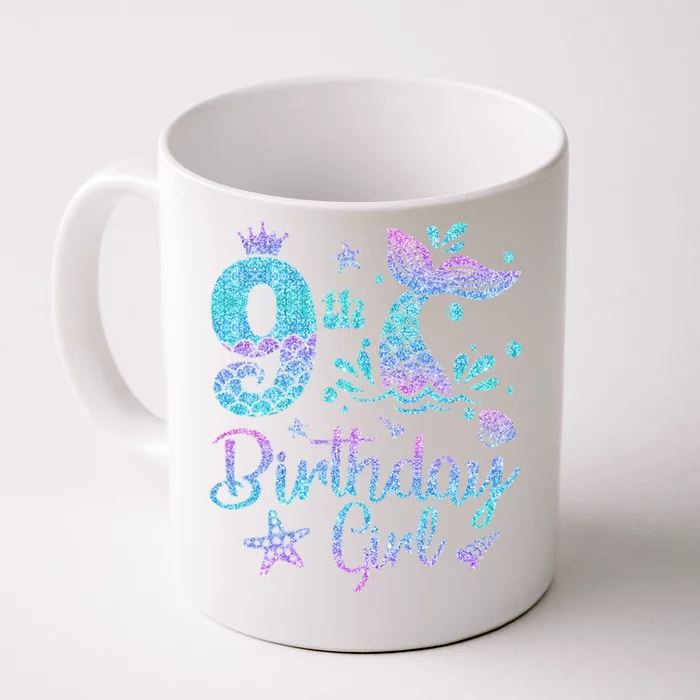 Mermaid Birthday Girl 9 Year Old Its My 9th Bday Mermaid Front & Back Coffee Mug