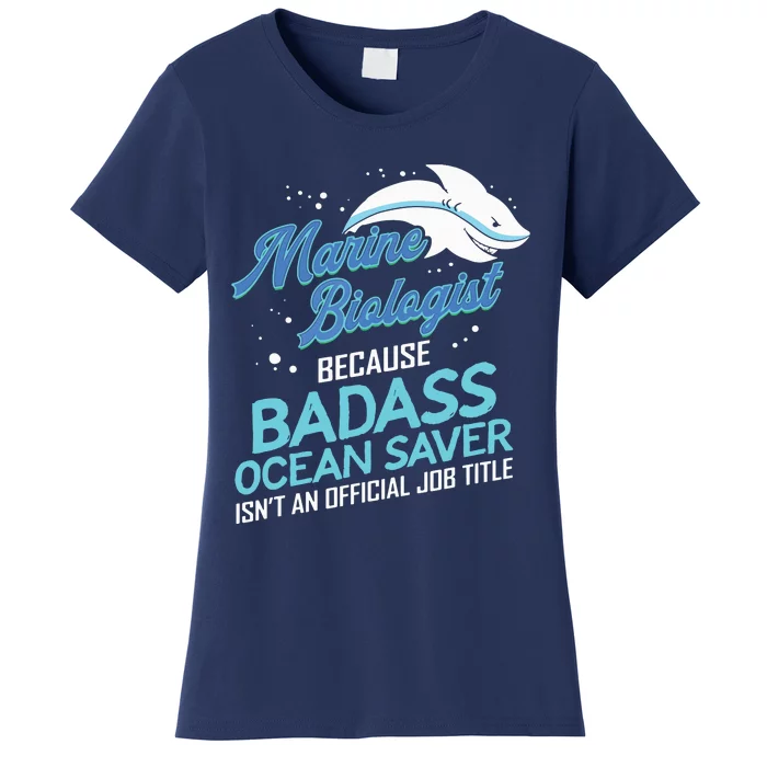 Marine Biologist Gift Marine Biology Ocean Scientist Shark Women's T-Shirt