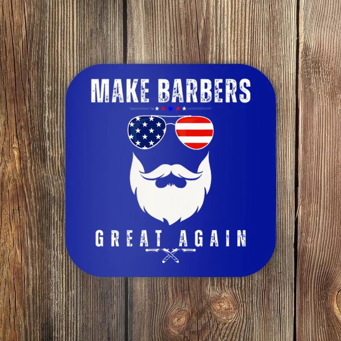 Make Barbers Great Again 2024 For Barbers Coaster