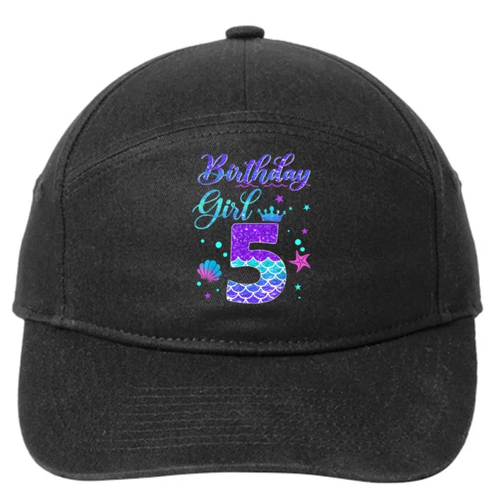 Mermaid Birthday Girl 5 Year Old Its My 5th Birthday Mermaid 7-Panel Snapback Hat