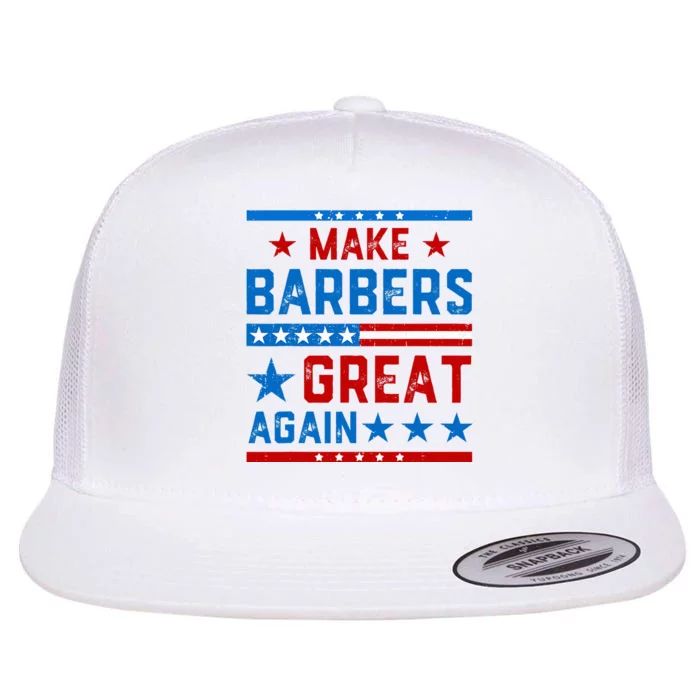 Make Barbers Great Again Barbers For Trump 2024 Flat Bill Trucker Hat