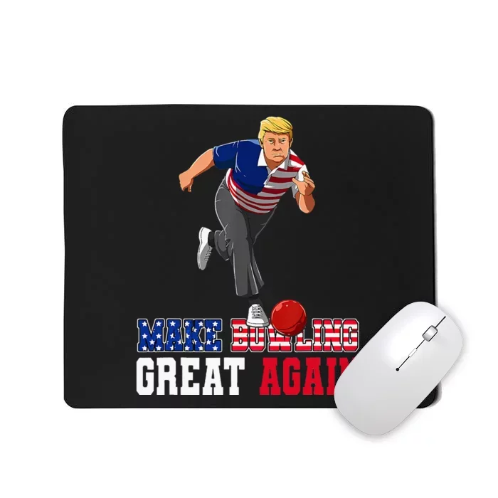 Make Bowling Great Again Funny Trump Bowling Accessories Mousepad