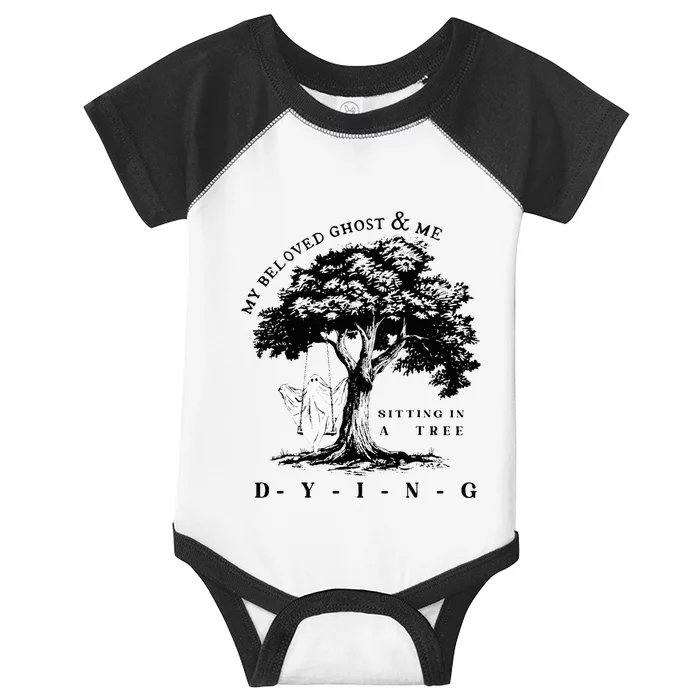 My Beloved Ghost & Me Sitting In A Tree Dying Infant Baby Jersey Bodysuit