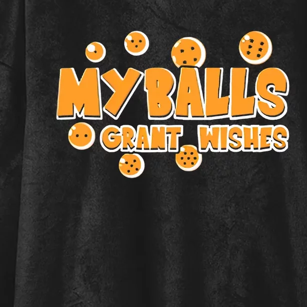 My Balls Grant Wishes Hooded Wearable Blanket