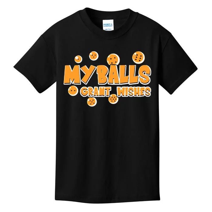 My Balls Grant Wishes Kids T-Shirt