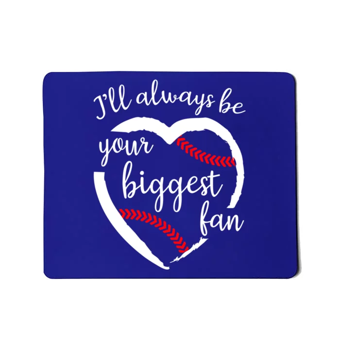 Mom Baseball Gift Heart Always Be Biggest Fan Family Quote Mousepad