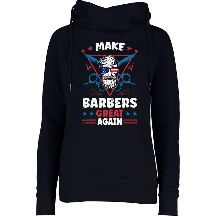 Make Barbers Great Again Cool Barbers For Trump 2024 Womens Funnel Neck Pullover Hood