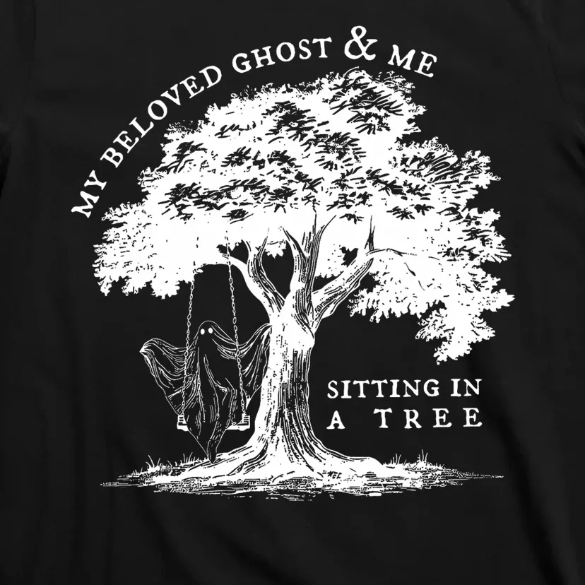 My Beloved Ghost And Me Sitting In A Tree Halloween Ghost T-Shirt