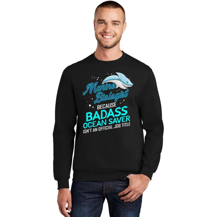 Marine Biologist Gift Marine Biology Ocean Scientist Shark Sweatshirt