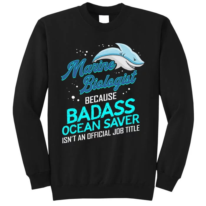 Marine Biologist Gift Marine Biology Ocean Scientist Shark Sweatshirt