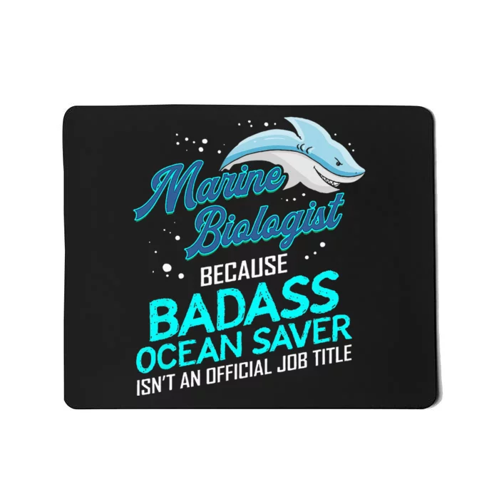 Marine Biologist Gift Marine Biology Ocean Scientist Shark Mousepad