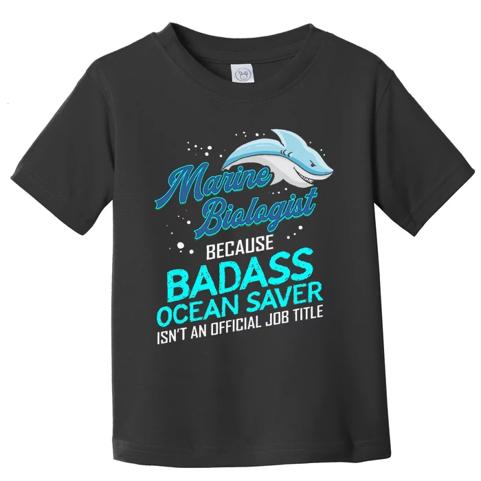 Marine Biologist Gift Marine Biology Ocean Scientist Shark Toddler T-Shirt