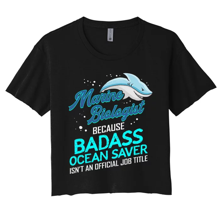 Marine Biologist Gift Marine Biology Ocean Scientist Shark Women's Crop Top Tee