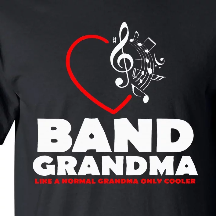 Marching Band Grandma Music Lover Percussion Mom Gift Tall T-Shirt