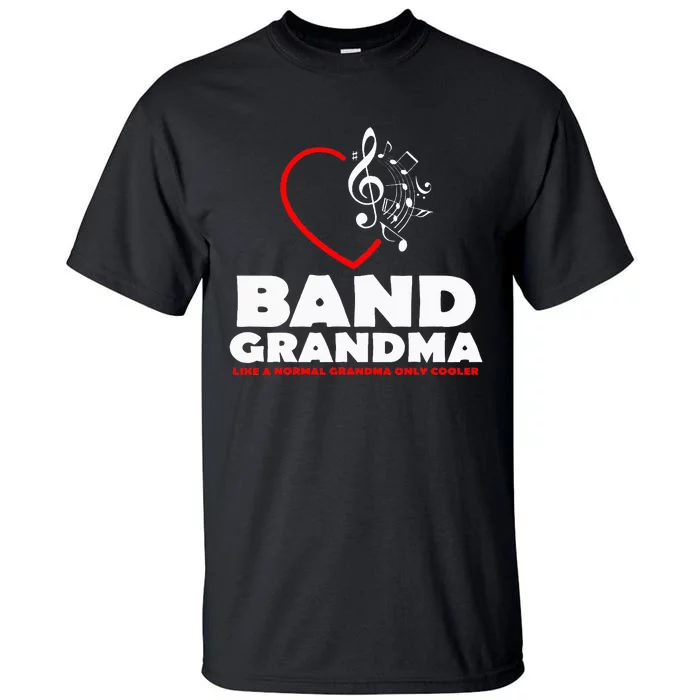 Marching Band Grandma Music Lover Percussion Mom Gift Tall T-Shirt