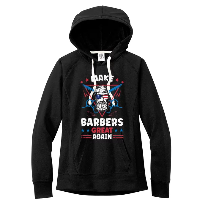 Make Barbers Great Again Cool Barbers For Trump 2024 Women's Fleece Hoodie