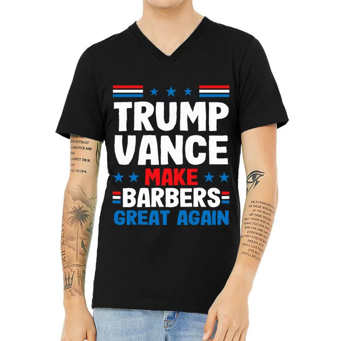 Make Barbers Great Again Barbers For Trump Vance 2024 V-Neck T-Shirt