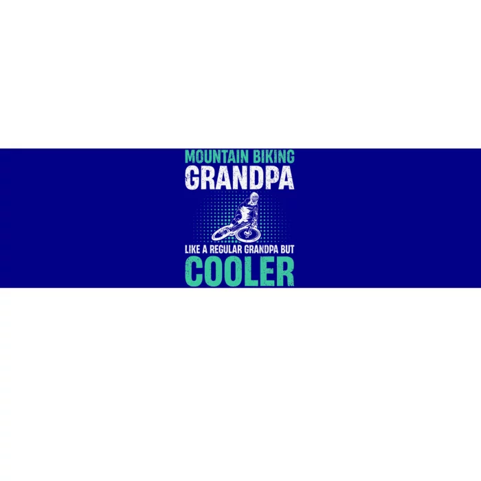 Mountain Bike Grandpa Like A Regular Grandpa But Cooler Bumper Sticker