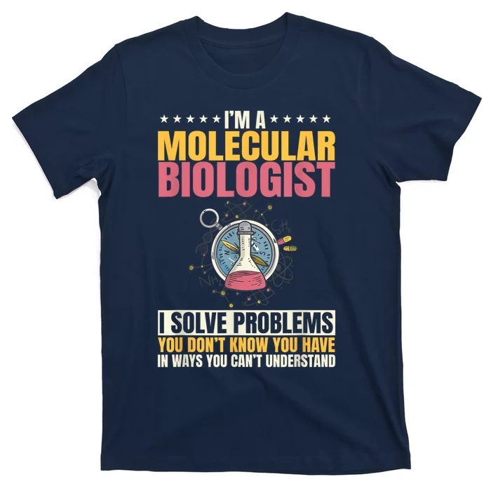 Molecular Biologist Genetic Scientist DNA Biology Science T-Shirt