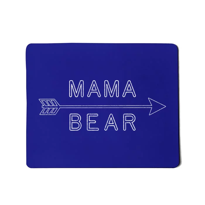 Mama Bear Gift Arrow Mothers Day Gift For Mom Camping Gift Mousepad