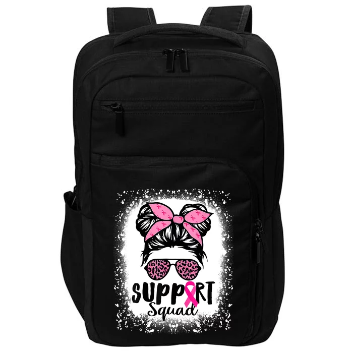 Messy Bun Glasses Pink Support Squad Breast Cancer Awareness Impact Tech Backpack