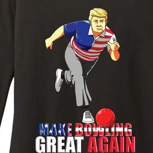 Make Bowling Great Again Funny Trump Bowling Gift Womens CVC Long Sleeve Shirt