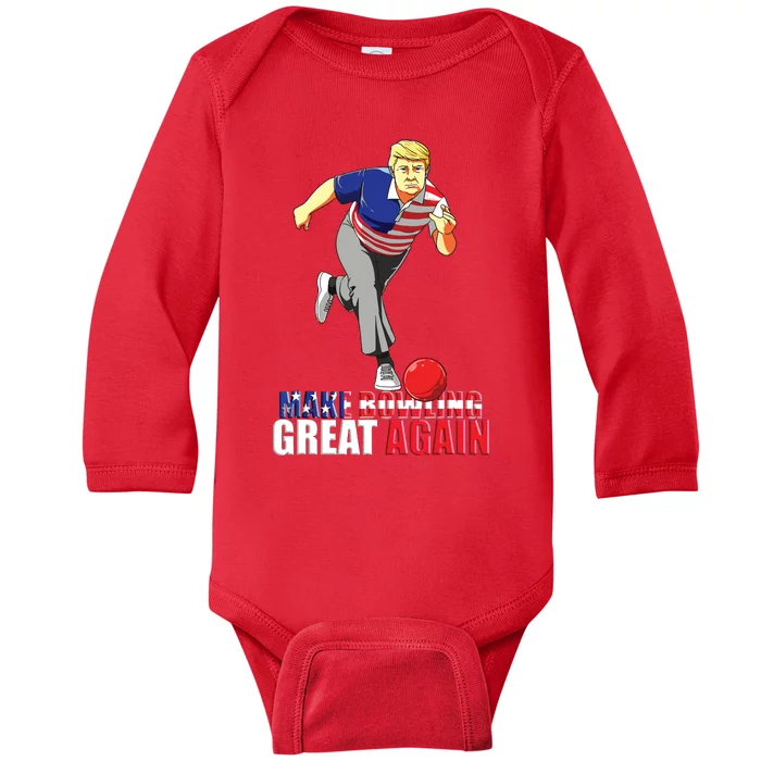 Make Bowling Great Again Funny Trump Bowling Gift Baby Long Sleeve Bodysuit