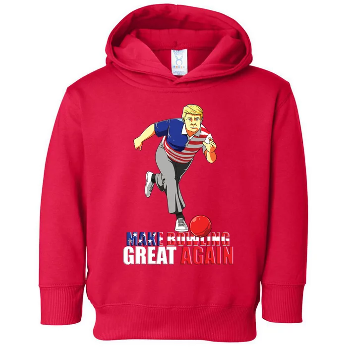 Make Bowling Great Again Funny Trump Bowling Gift Toddler Hoodie