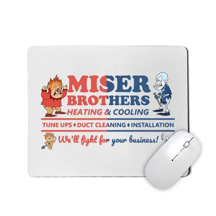 Miser Brothers Heating And Cooling Mousepad