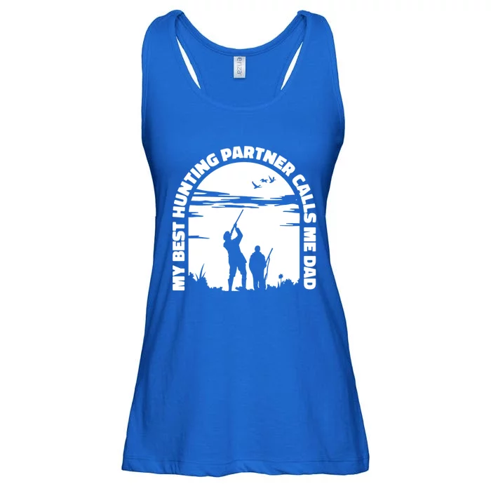 My Best Hunting Partner Calls Me Dad Proud Father Quote Hunt Gift Ladies Essential Flowy Tank