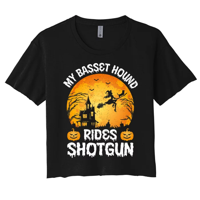 My Basset Hound Rides Shotgun Halloween Women's Crop Top Tee