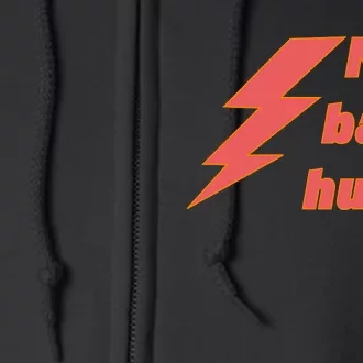 My Back Hurts. Front & Back Full Zip Hoodie