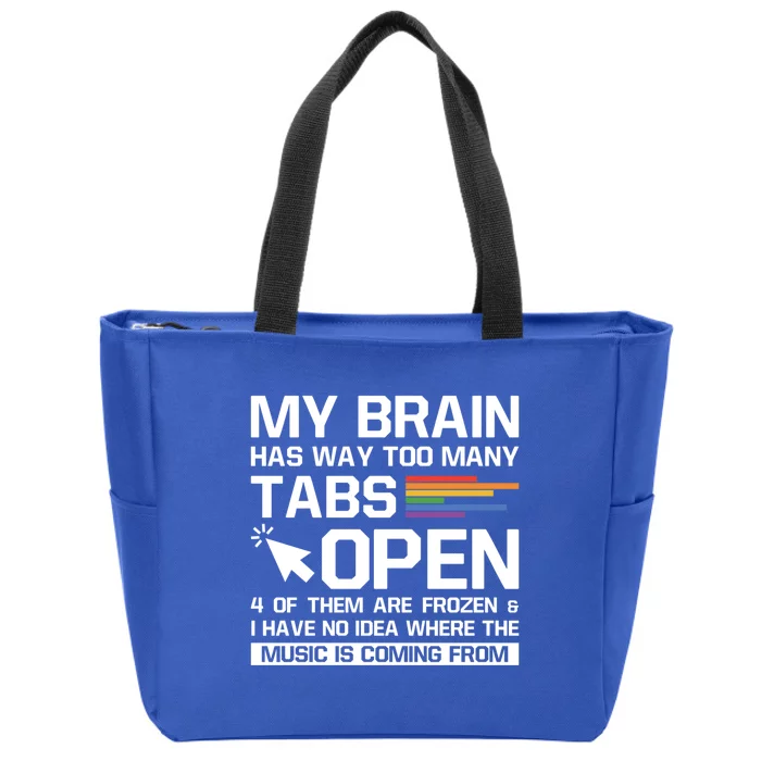 My Brain Has Way Too Y Tabs Open Software Developer Nerd Cool Gift Zip Tote Bag