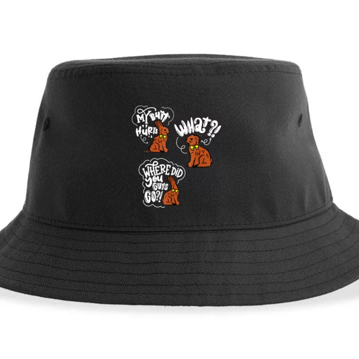 My Butt Hurts What Funny Easter Chocolate Bunny Meme Joke Sustainable Bucket Hat