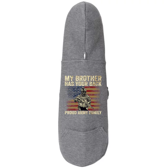 My Brother Has Your Back Proud Army Family Veteran Brother Gift Doggie 3-End Fleece Hoodie