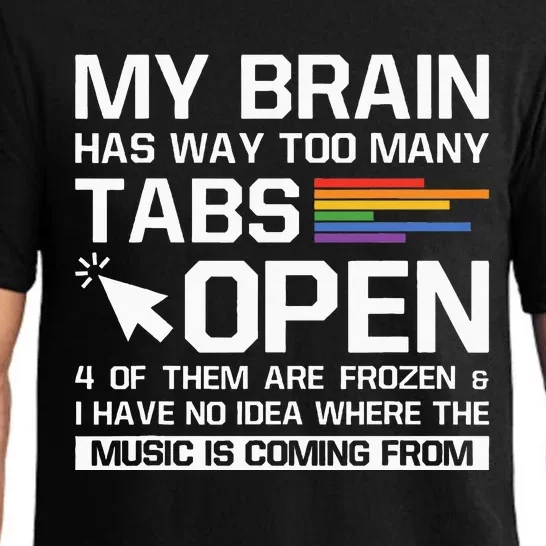 My Brain Has Way Too Many Tabs Open Software Developer Nerd Pajama Set