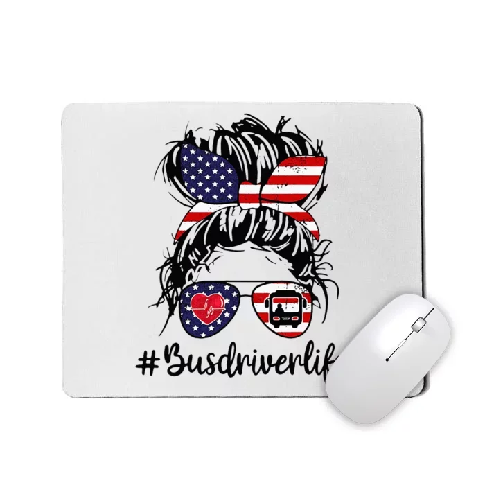 Messy Buns Hair Bus Driver Life American Flag For Women Mousepad