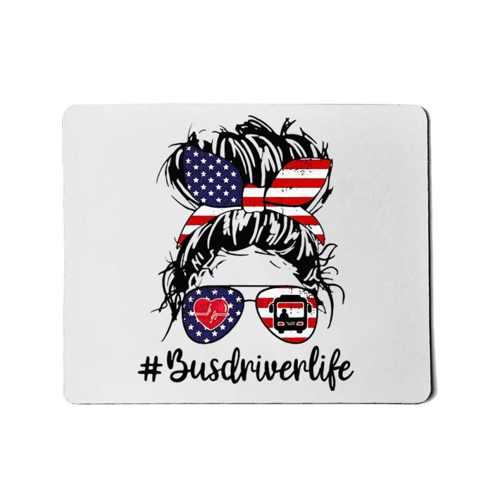 Messy Buns Hair Bus Driver Life American Flag For Women Mousepad