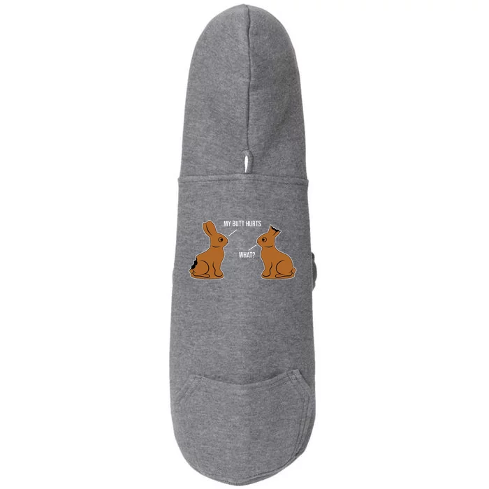 My Butt Hurts Chocolate Easter Bunny Funny Doggie 3-End Fleece Hoodie