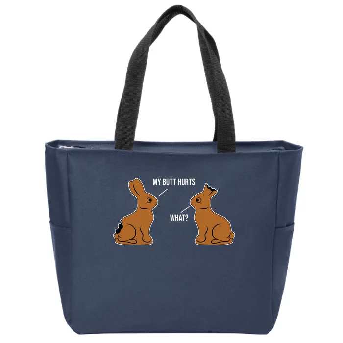 My Butt Hurts Chocolate Easter Bunny Funny Zip Tote Bag