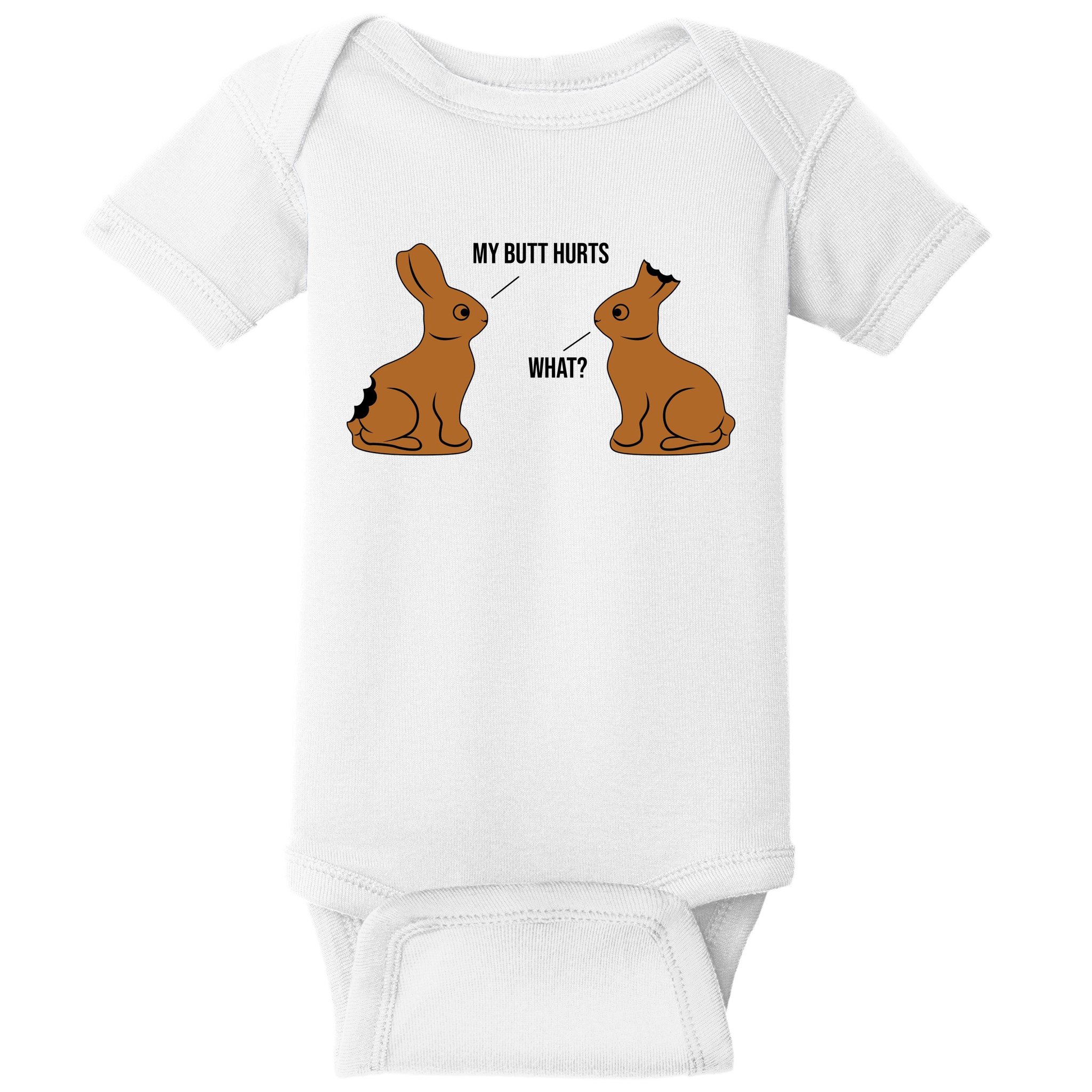 My Butt Hurts Chocolate Easter Bunny Funny Baby Bodysuit | TeeShirtPalace